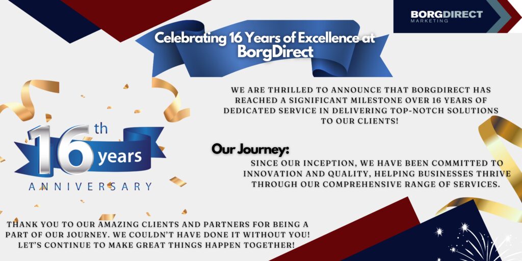 Celebrating 16 Years of Excellence at BorgDirect!!